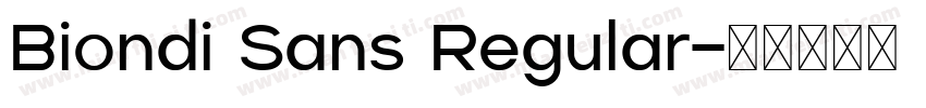 Biondi Sans Regular字体转换